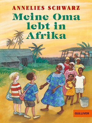 cover image of Meine Oma lebt in Afrika